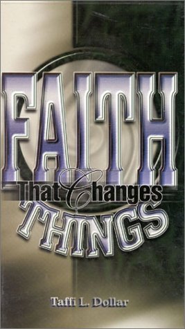 Book cover for Faith That Changes Things