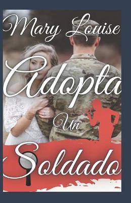 Book cover for mary louise adopta un soldado