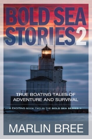 Cover of Bold Sea Stories 2