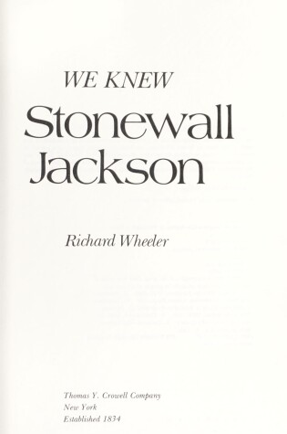 Cover of We Knew Stonewall Jackson