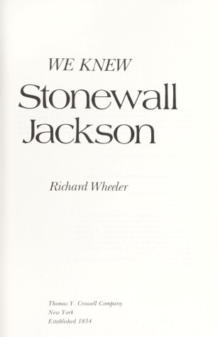 Book cover for We Knew Stonewall Jackson