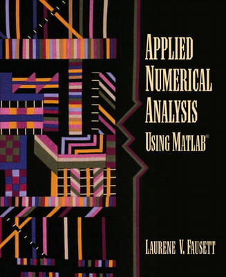 Book cover for Applied Numerical Analysis Using MATLAB