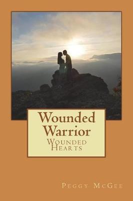 Book cover for Wounded Warrior - Wounded Hearts