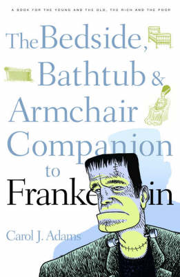 Book cover for The Bedside, Bathtub and Armchair Companion to "Frankenstein"