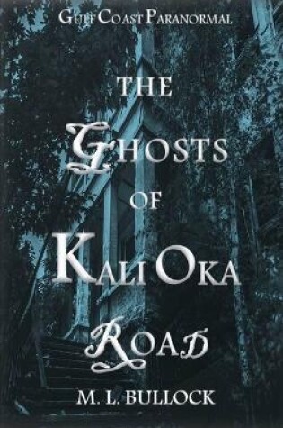 Cover of The Ghosts of Kali Oka Road