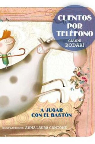 Cover of A Jugar Con El Baston
