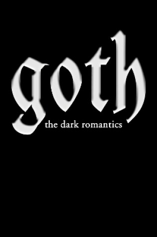 Cover of Goths: A Youth Subculture