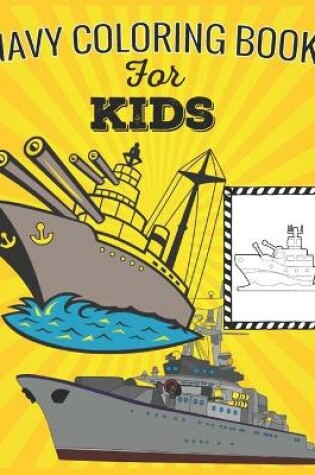Cover of Navy Coloring Book For Kids