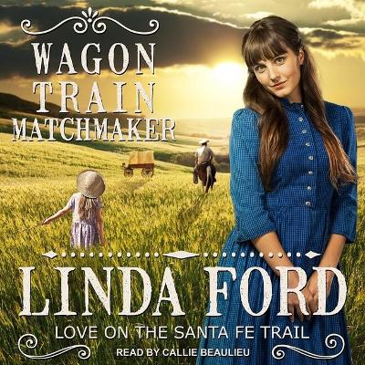 Book cover for Wagon Train Matchmaker