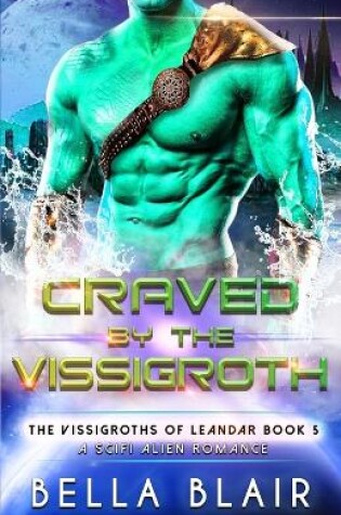 Cover of Craved by the Vissigroth