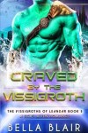 Book cover for Craved by the Vissigroth