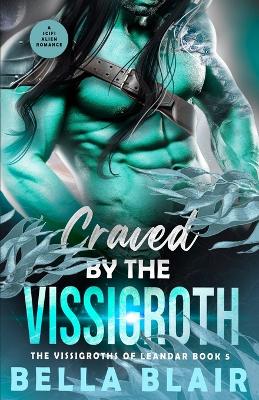 Book cover for Craved by the Vissigroth