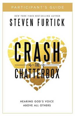 Book cover for Crash the Chatterbox Participant's Guide