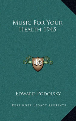 Book cover for Music for Your Health 1945