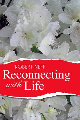 Book cover for Reconnecting with Life