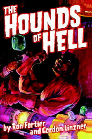 Cover of The HOUNDS OF HELL - Fortier & Linzner