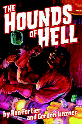 Book cover for The HOUNDS OF HELL - Fortier & Linzner