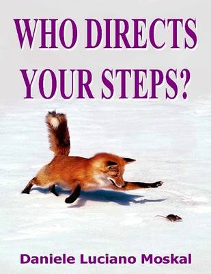 Book cover for Who Directs Your Steps?
