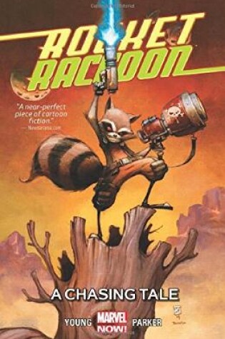 Cover of Rocket Raccon Volume 1: A Chasing Tale