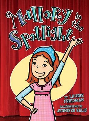 Book cover for Mallory in the Spotlight