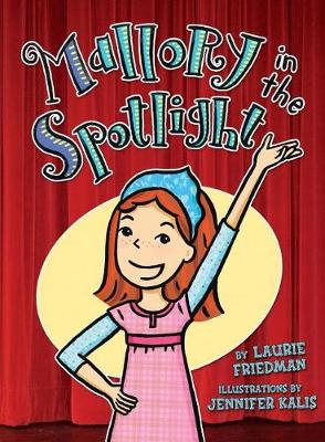 Book cover for Mallory In The Spotlight