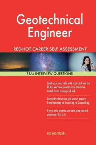 Cover of Geotechnical Engineer Red-Hot Career Self Assessment Guide; 1184 Real Interview