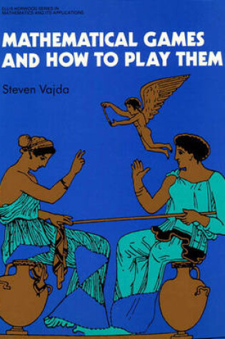 Cover of Mathematical Games How Play