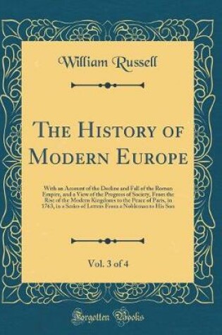 Cover of The History of Modern Europe, Vol. 3 of 4