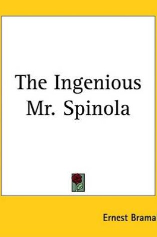 Cover of The Ingenious Mr. Spinola