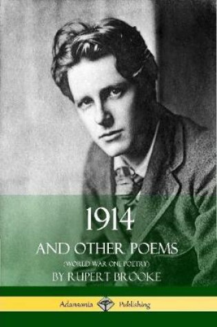 Cover of 1914 and Other Poems (World War One Poetry)