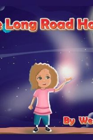 Cover of The Long Road  Home