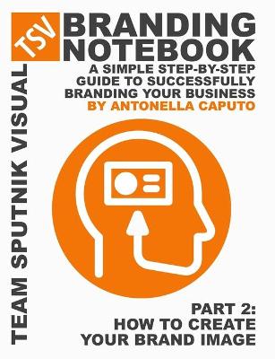 Book cover for branding notebook - part 2 how to create your brand image