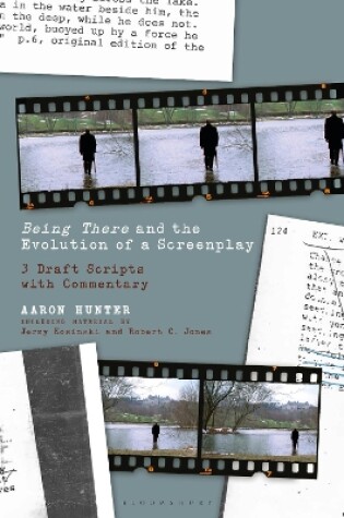 Cover of Being There and the Evolution of a Screenplay