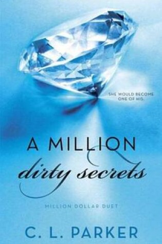 Cover of A Million Dirty Secrets