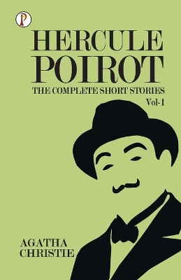 Book cover for The Complete Short Stories with Hercule Poirotvol 1