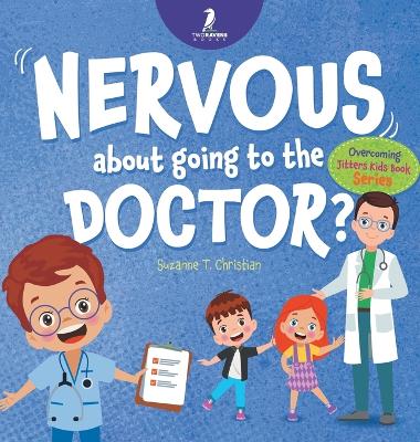 Book cover for Nervous About Going To The Doctor