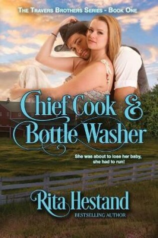 Cover of Chief Cook and Bottle Washer