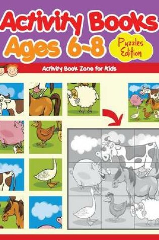Cover of Activity Books Ages 6-8 Puzzles Edition