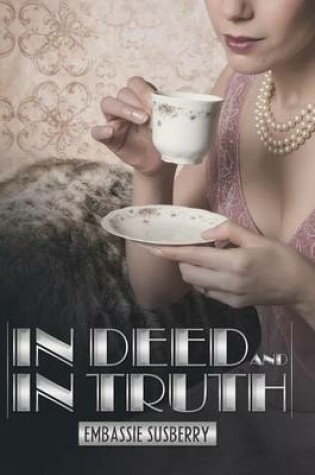 Cover of In Deed and in Truth