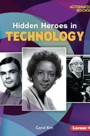 Cover of Hidden Heroes in Technology