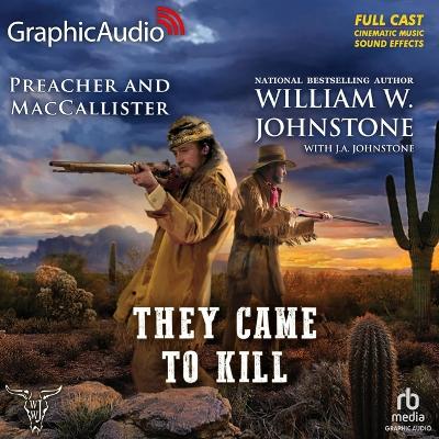 Cover of They Came to Kill [Dramatized Adaptation]