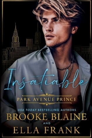 Cover of Insatiable Park Avenue Prince