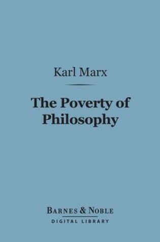 Cover of The Poverty of Philosophy (Barnes & Noble Digital Library)