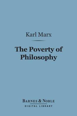 Cover of The Poverty of Philosophy (Barnes & Noble Digital Library)