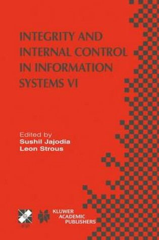 Cover of Integrity and Internal Control in Information Systems VI