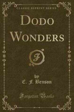 Cover of Dodo Wonders (Classic Reprint)