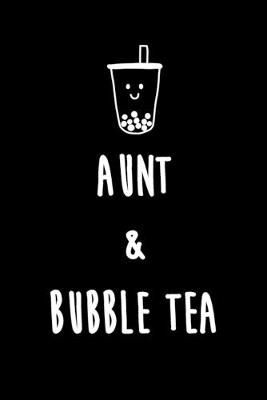 Book cover for Aunt & Bubble Tea