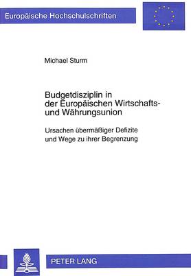 Cover of Budgetdisziplin in Der Europaeischen Wirtschafts- Und Waehrungsunion