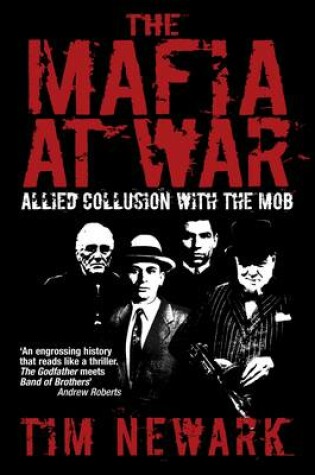 Cover of Mafia at War: Allied Collusion With the Mob