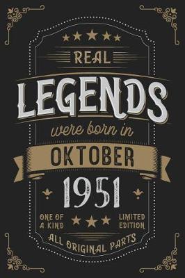 Book cover for Real Legends were born in Oktober 1951